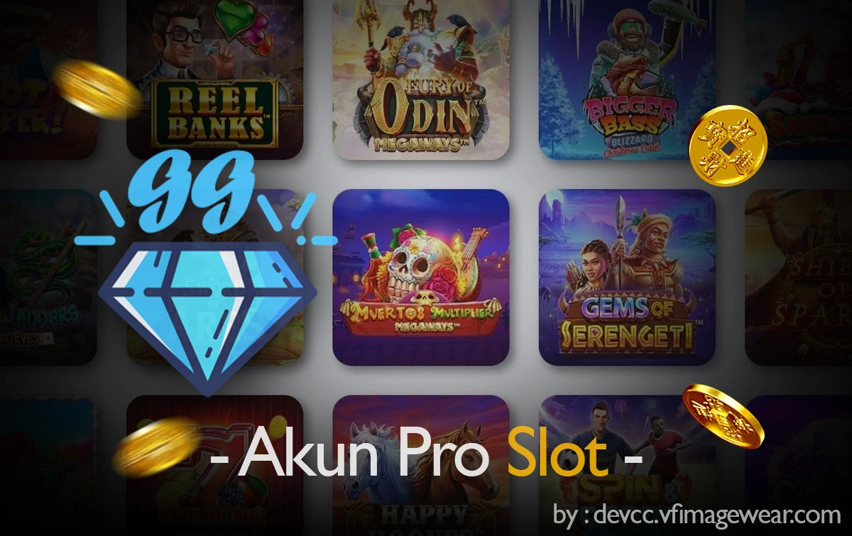 Akun Pro Slot